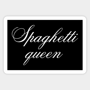 Pasta Queen Magnet